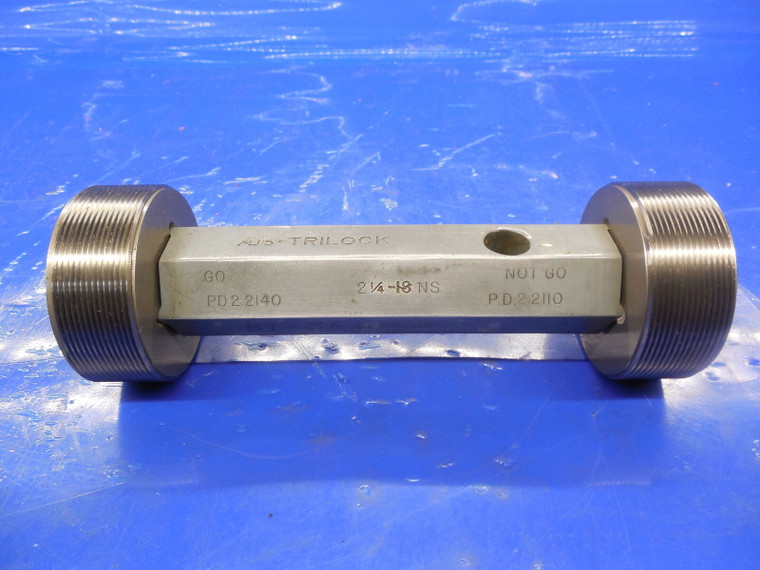 2 1/4 18 NS SET THREAD PLUG GAGE 2.25 GO NO GO P.D.'S = 2.2140 & 2.2110 TRILOCK