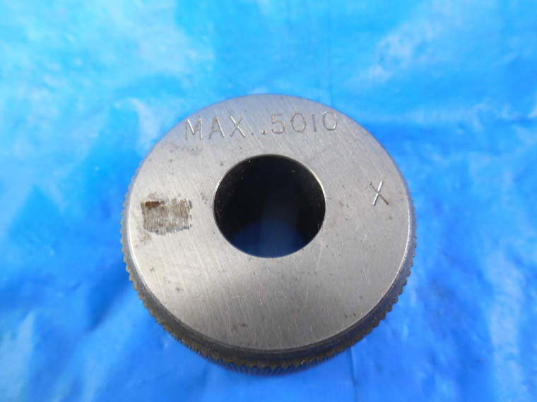 .5010 DIA. CLASS X MASTER PLAIN BORE RING GAGE OVERSIZE .5 .50 .500 +.001 1/2