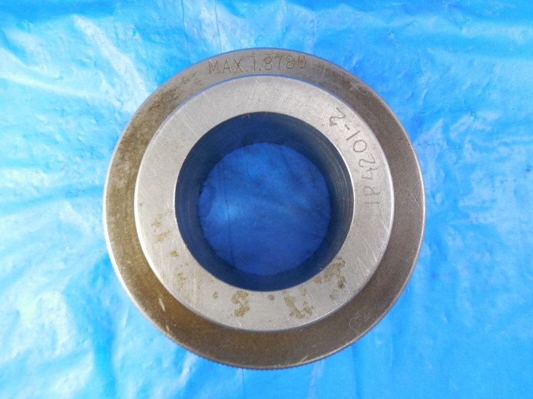 1.8780 DIAMETER CLASS X MASTER PLAIN BORE RING GAGE OVERSIZE 1.8750 +.003 1 7/8