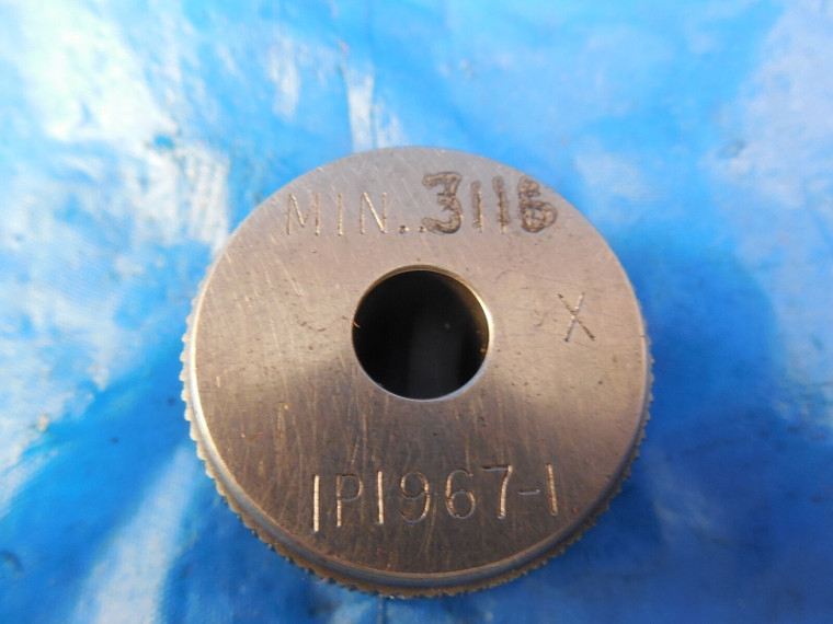 BENDIX .3116 DIAMETER CLASS X MASTER PLAIN BORE RING GAGE UNDERSIZE .3125 5/16