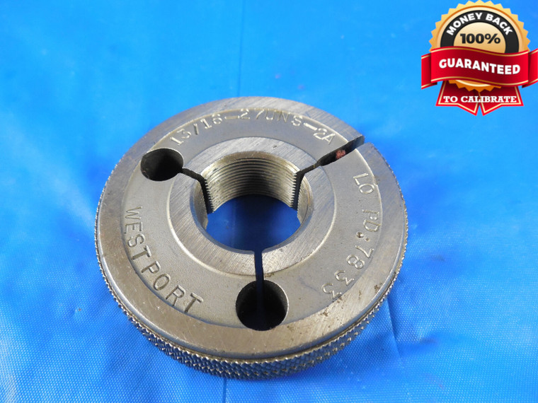13/16 27 UNS 2A THREAD RING GAGE .8125 NO GO ONLY P.D. = .7833 NS-2A 13/16-27