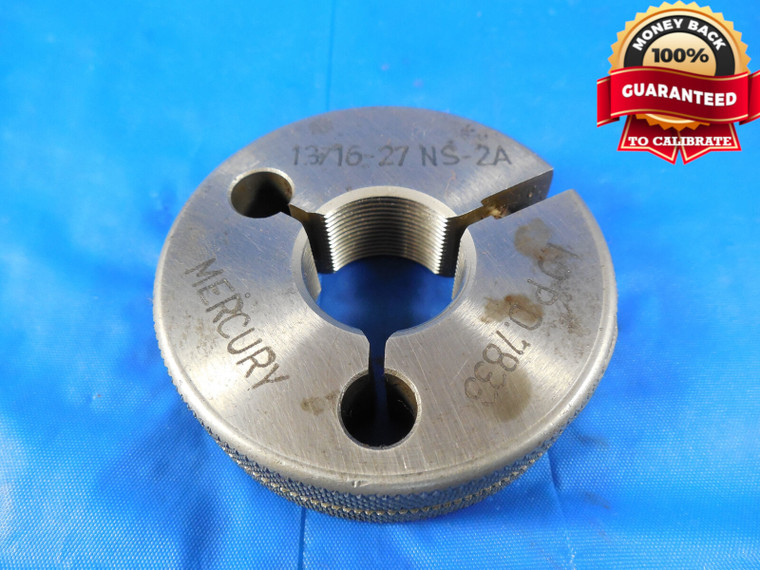 13/16 27 UNS 2A THREAD RING GAGE .8125 NO GO ONLY P.D. = .7833 NS-2A .8125-27