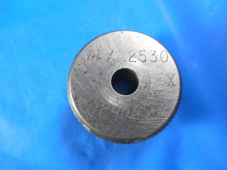 BENDIX .2530 DIA CLASS X MASTER PLAIN BORE RING GAGE OVERSIZE .2500 +.003 1/4