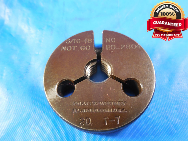 5/16 18 NC SPECIAL PITCH THREAD RING GAGE .3125 NO GO ONLY P.D. = .2804 5/16-18