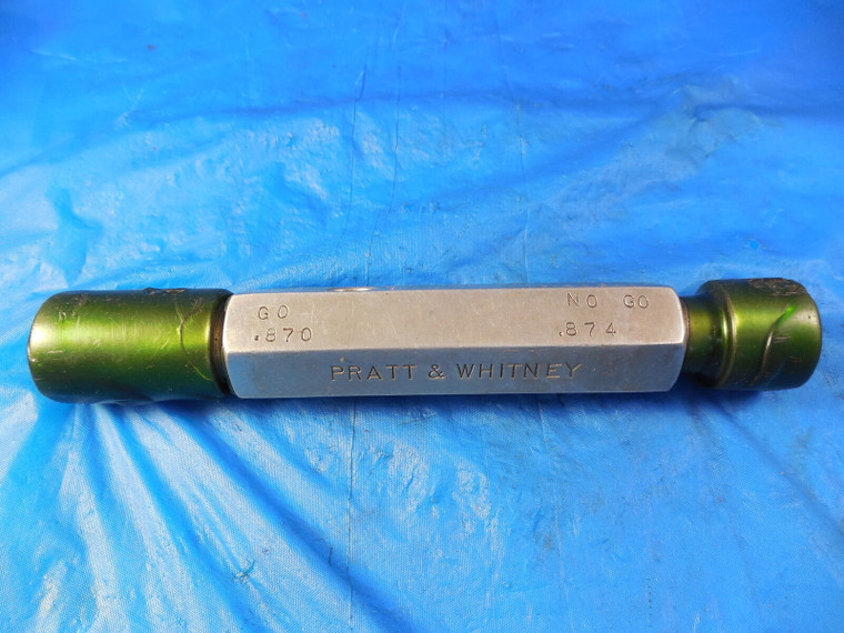 P & W .8700 & .8740 DIAMETER SMOOTH PIN PLUG GAGE GO NO GO UNDERSIZE .8750 7/8