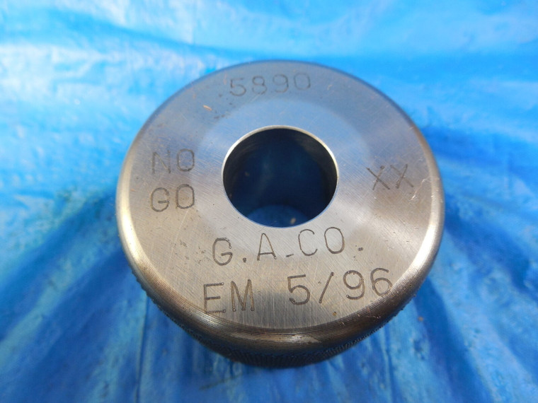 GACO .5890 DIA. CLASS XX PLAIN BORE RING GAGE NO GO OVERSIZE .5625 +.0265 9/16