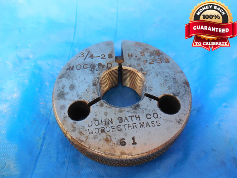 3/4 28 NS 3 THREAD RING GAGE .75 NO GO ONLY P.D. = .7238 .750-28 INSPECTION TOOL