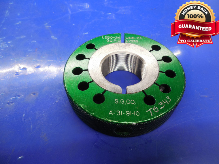 1 1/4 24 UNS 2A THREAD RING GAGE 1.25 GO ONLY P.D. = 1.2216 NS-2A INSPECTION