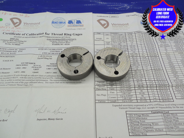 CERTIFIED 1 1/8 16 UN 3A THREAD RING GAGES 1.125 GO NO GO PD'S = 1.0844 & 1.0807