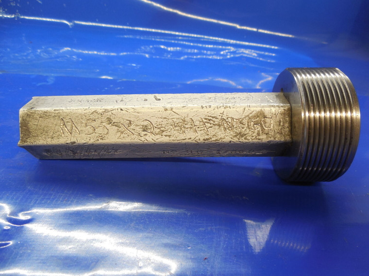 M55 X 2 4H VERMONT METRIC THREAD PLUG GAGE 55.0 2.0 NO GO ONLY P.D. = 53.851