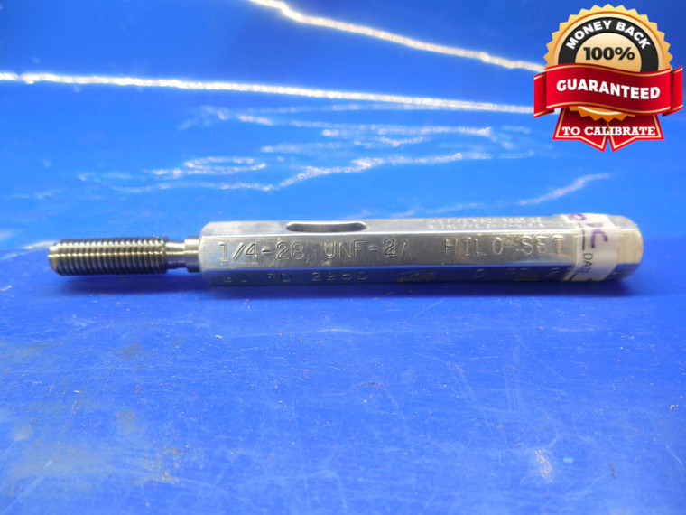 1/4 28 UNF 2A HILO SET THREAD PLUG GAGE .25 GO ONLY P.D. = .2258 HI-LO NF-2A