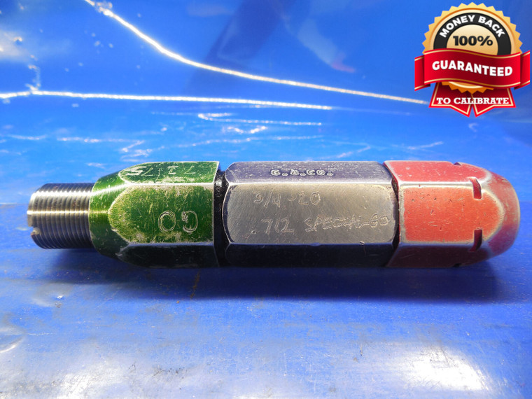 3/4 20 SPECIAL THREAD PLUG GAGE .75 GO ONLY P.D. = .7120 3/4-20 INSPECTION TOOL