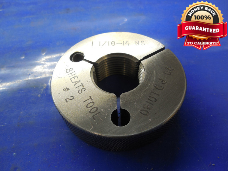 1 1/16 14 NS THREAD RING GAGE 1.0625 GO ONLY P.D. = 1.0130 INSPECTION 1 1/16-14