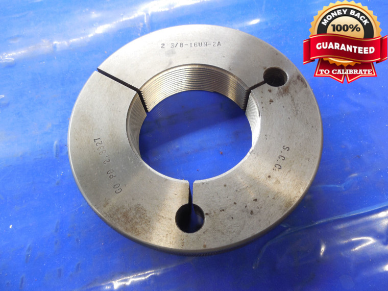 2 3/8 16 UN 2A THREAD RING GAGE 2.375 GO ONLY P.D. = 2.3327 2 3/8-16 UN-2A N-2A