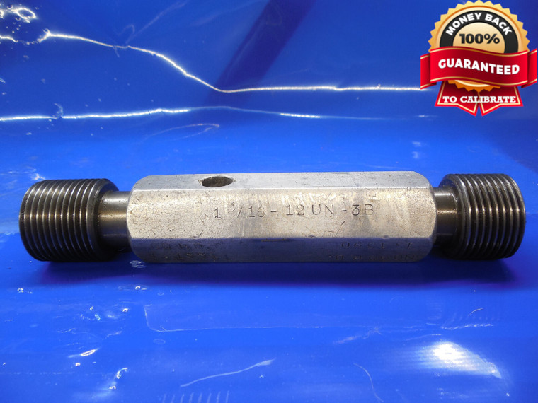 1 3/16 12 UN 3B THREAD PLUG GAGE 1.1875 GO NO GO P.D.'S = 1.1334 & 1.1390 TOOL