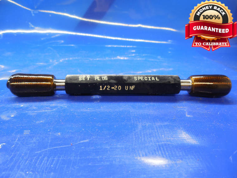 1/2 20 UNF SPECIAL SET THREAD PLUG GAGE .5 GO NO GO P.D.'S = .4710 & .4685 TOOL