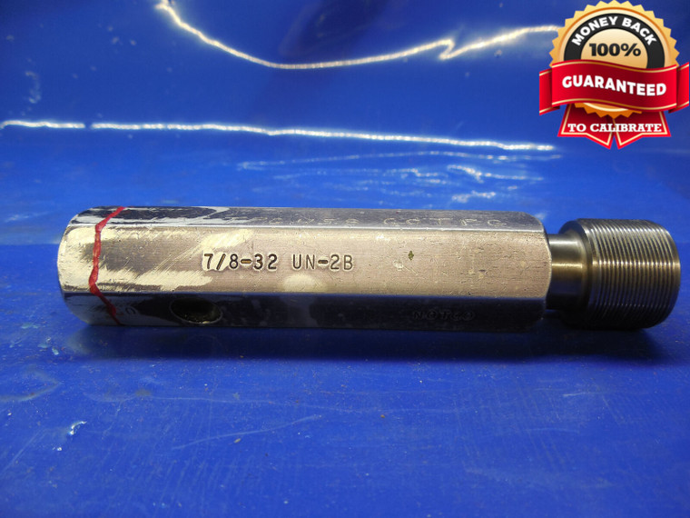 7/8 32 UN 2B THREAD PLUG GAGE .875 NO GO ONLY P.D. = .8594 .8750 QUALITY CHECK