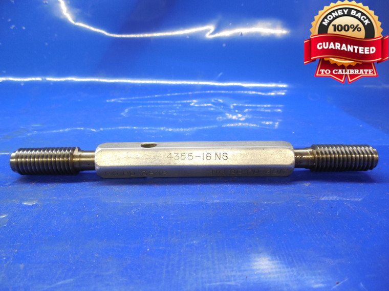 0.4355 16 NS SET THREAD PLUG GAGE .4355 GO NO GO P.D.'S = .3949 & .3917 QUALITY