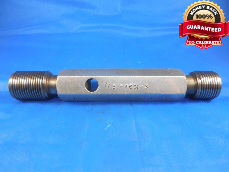 7/8 16 N 3 THREAD PLUG GAGE .875 GO NO GO P.D.'S = .8344 & .8380 7/8-16 QUALITY