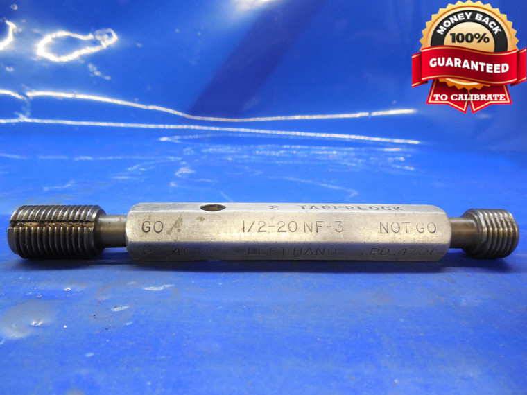1/2 20 NF 3 LEFT HAND THREAD PLUG GAGE .5 GO NO GO P.D.'S = .4675 & .4701 .50 LH