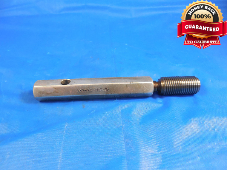1/2 20 UNF 3A SET THREAD PLUG GAGE .5 NO GO ONLY P.D. = .4643 1/2-20 UNF-3A TOOL