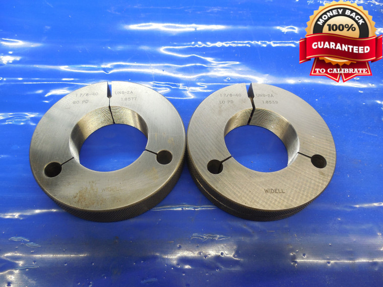 1 7/8 40 UNS 2A THREAD RING GAGES 1.875 GO NO GO PD'S = 1.8577 & 1.8539 1 7/8-40