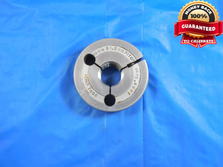 M18 X 1.5 6g METRIC THREAD RING GAGE 18.0 GO ONLY P.D. = .6695 M18X1.5 17.005