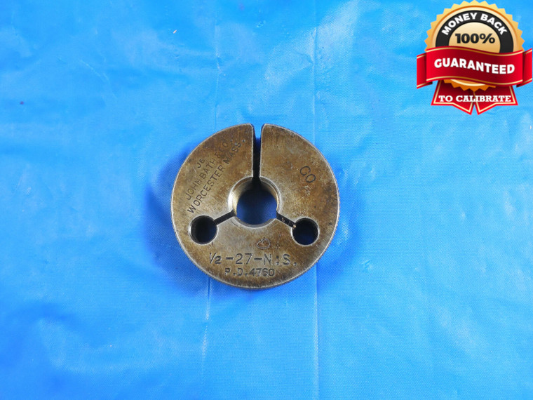 1/2 27 NS THREAD RING GAGE .5 GO ONLY P.D. = .4760 1/2-27-N.S. INSPECTION TOOL