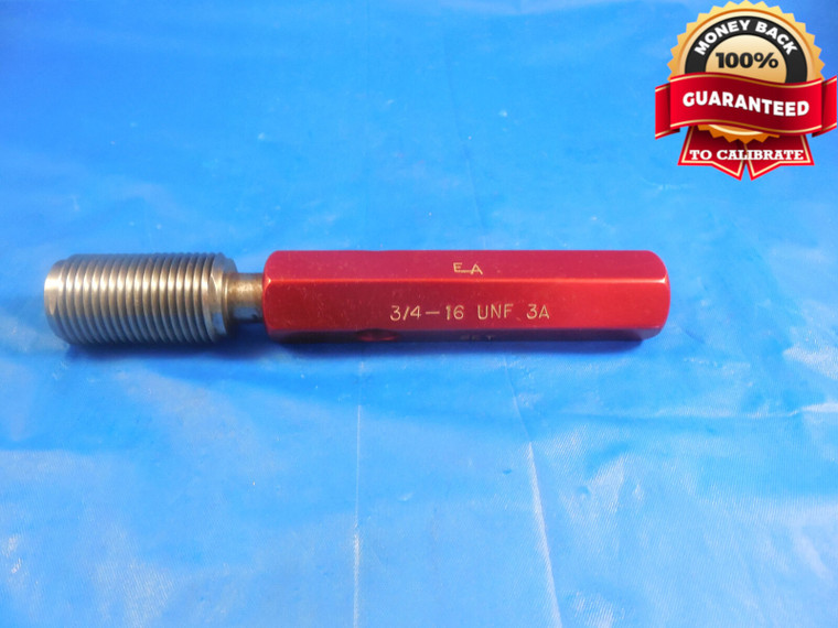 3/4 16 UNF 3A SET THREAD PLUG GAGE .75 GO ONLY P.D. = .7094 3/4-16 UNF-3A TOOL