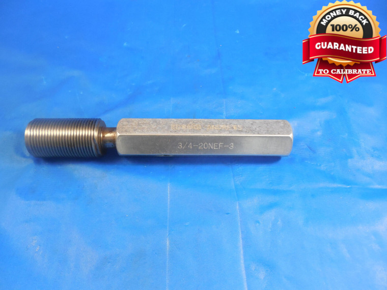 3/4 20 NEF 3 SET THREAD PLUG GAGE .75 GO ONLY P.D. = .7175 3/4-20 NEF-3 TOOLING