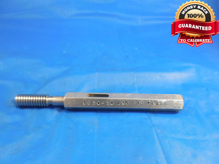 5/16 18 UNS SET THREAD PLUG GAGE .3125 GO ONLY P.D. = .2732 5/16-18 NS QUALITY