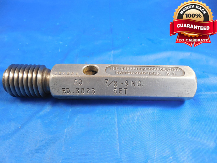 7/8 9 NC SET THREAD PLUG GAGE .875 GO ONLY P.D. = .8028 7/8-9 N.C. INSPECTION TO
