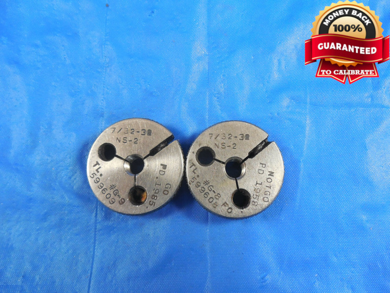 7/32 32 NS 2 THREAD RING GAGES .21875 GO NO GO PD'S = .1985 & .1958 7/32-32 NS-2