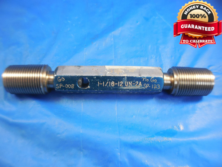 1 1/16 12 UN 2A SET THREAD PLUG GAGE 1.0625 GO NO GO PD'S = 1.0067 & 1.0010