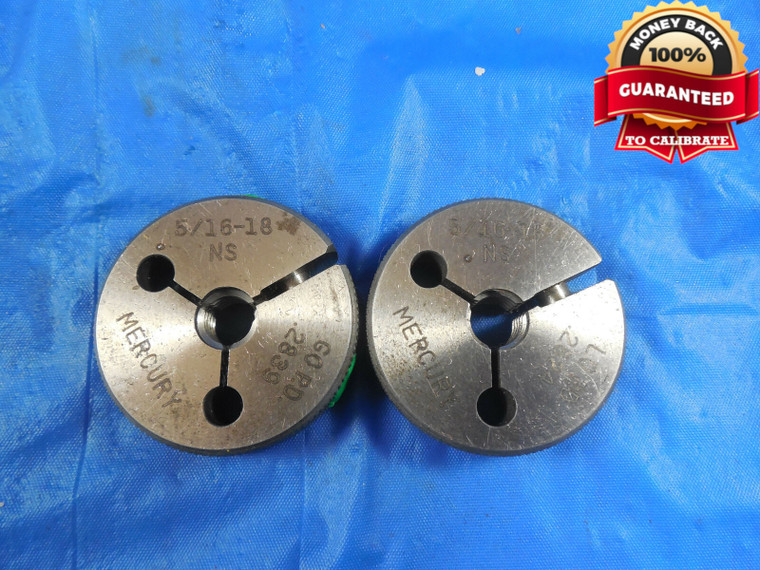 5/16 18 NS SPECIAL THREAD RING GAGES .3125 GO NO GO P.D.'S = .2839 & .2824