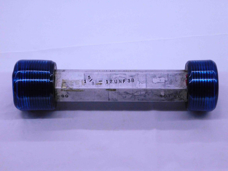 1 5/8 12 UNF 3B THREAD PLUG GAGE 1.625 1.6250 GO NO GO P.D.'S = 1.5709 & 1.5766 - TS0598WL