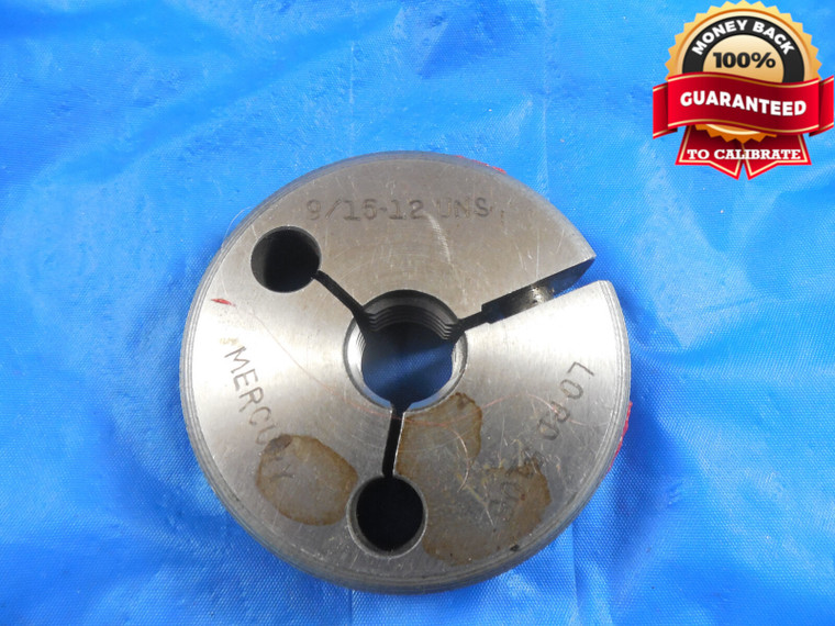 9/16 12 UNS THREAD RING GAGE .5625 NO GO ONLY P.D. = .5106 9/16-12 INSPECTION