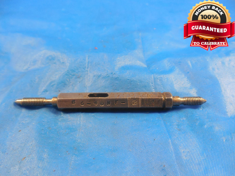 6 40 NF 2 THREAD PLUG GAGE #6 .138 GO NO GO P.D.'S = .1218 & .1242 6-40 NF-2