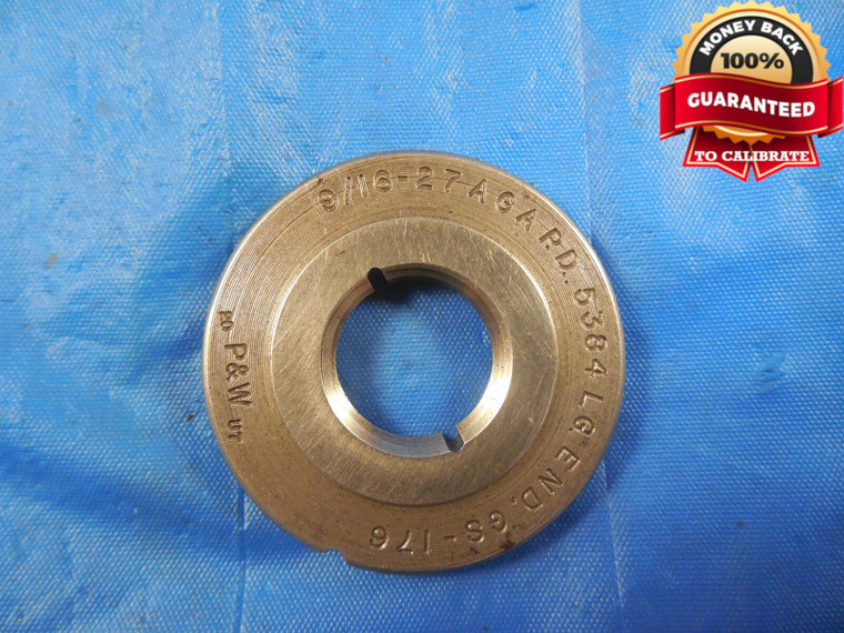 9/16 27 AGA THREAD RING GAGE .5625 GO ONLY P.D. = .5384 LARGE END TAPER GAS