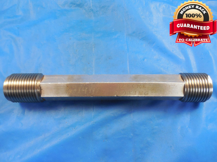 7/8 14 NF BEFORE PLATE THREAD PLUG GAGE .875 GO NO GO P.D.'S = .8296 & .8322 B/P