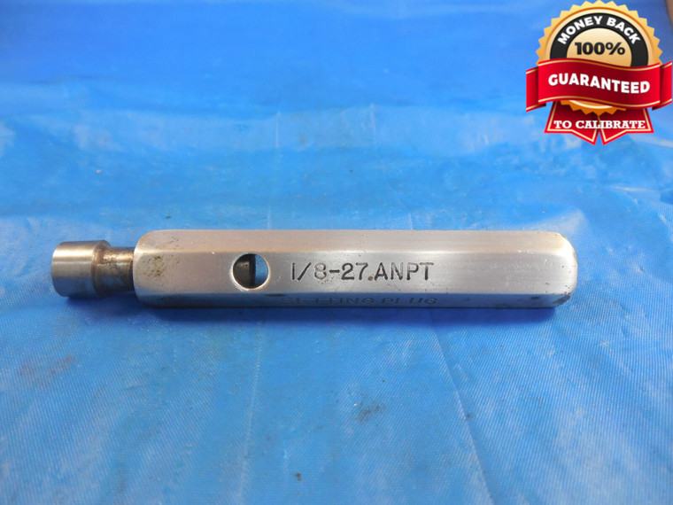 1/8 27 ANPT PLAIN SET PIPE THREAD PLUG GAGE .125 FOR CHECKING 6 STEP TRUNCATION