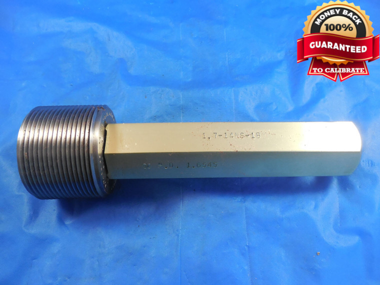 1.7 14 NS 1B THREAD PLUG GAGE  GO ONLY P.D. = 1.6545 1.70-14 NS-1B UNS QUALITY