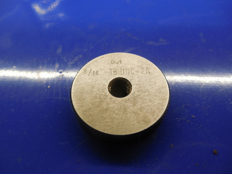 5/16 18 UNC 2A SOLID THREAD RING GAGE .3125  5/16-18 UNC-2A QUALITY INSPECTION