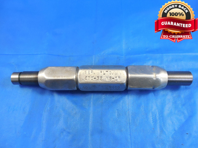 0.49 32 NS 1B BEFORE PLATE THREAD PLUG GAGE .49 GO NO GO P.D.'S = .4707 & .4765