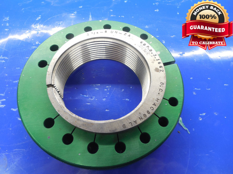 3 1/4 8 UN 2A THREAD RING GAGE 3.25 GO ONLY P.D. = 3.1662