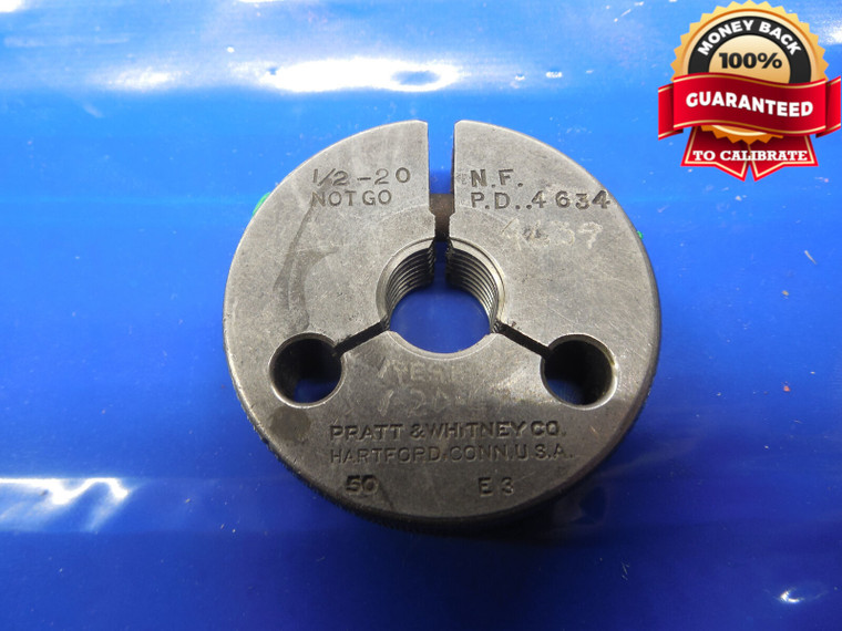 1/2 20 NF SPECIAL THREAD RING GAGE .5 NO GO ONLY P.D. = .4634 1/2-20 UNF .500-20