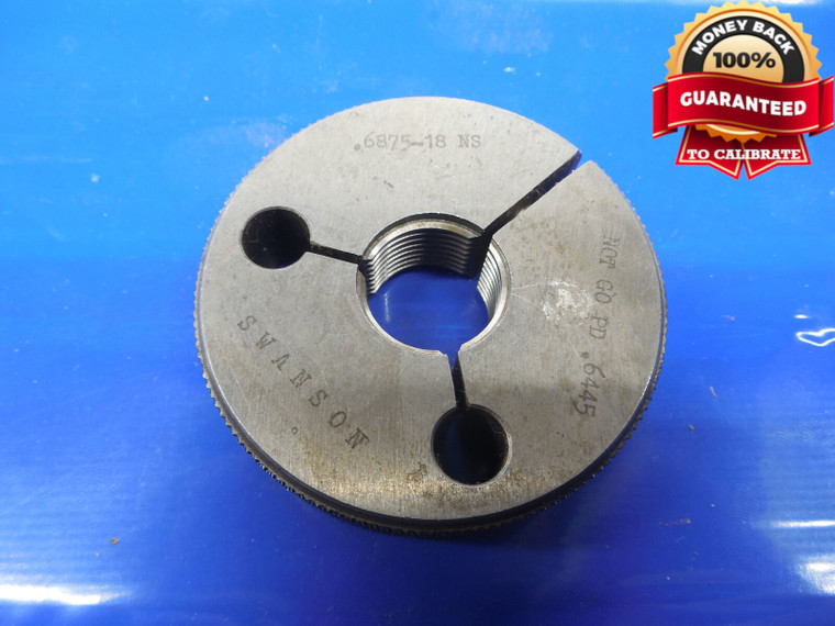 11/16 18 NS THREAD RING GAGE .6875 NO GO ONLY P.D. = .6445 11/16-18 UNS QUALITY