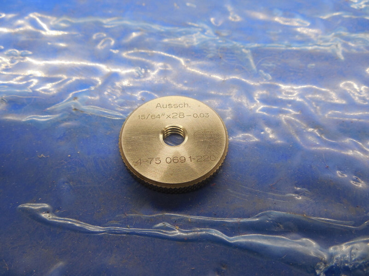 15/64 28 SOLID -.03 UNDERSIZE THREAD RING GAGE .234375 .2343 NO GO ONLY TOOL