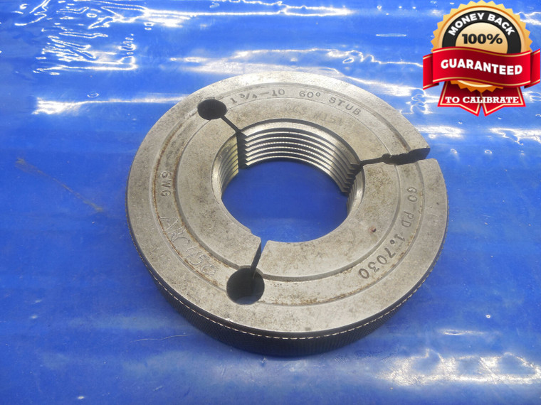 1 3/4 10 60 DEGREES STUB THREAD RING GAGE 1.75 GO ONLY P.D. = 1.7030 1.750-10