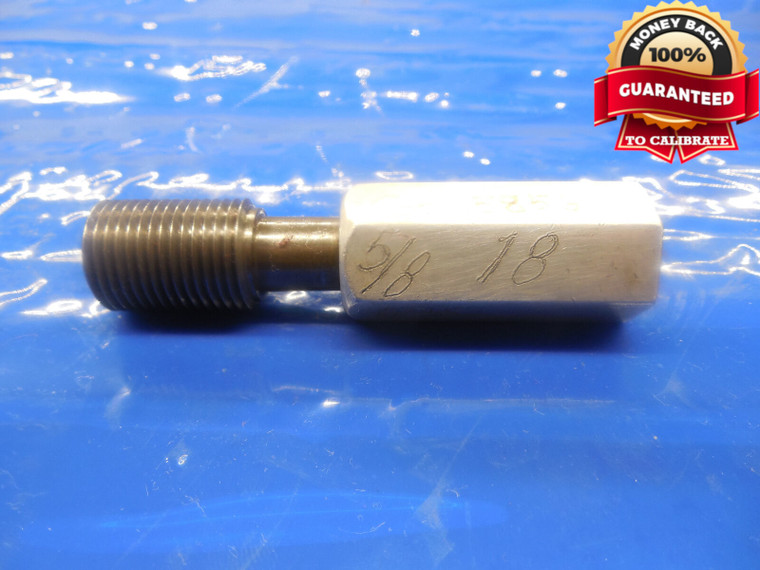 5/8 18 SPECIAL PITCH SET THREAD PLUG GAGE .625 GO ONLY P.D. = .5856 5/8-18 NS